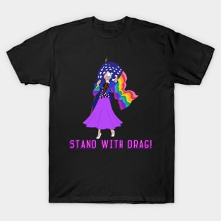 Stand With Drag - Auntie Sam T-Shirt